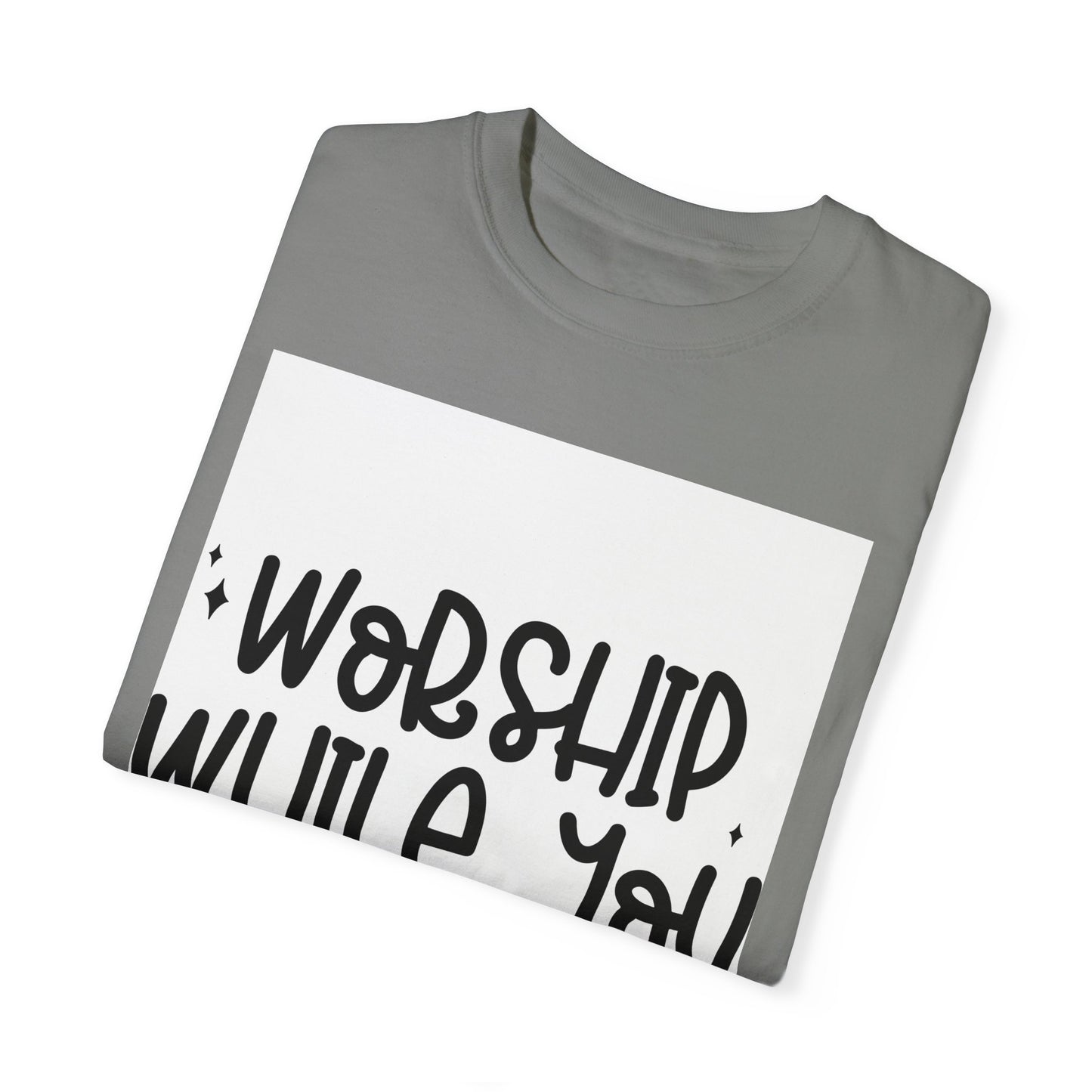 Unisex Garment-Dyed T-Shirt - 'Worship While You Wait' Inspirational Tee