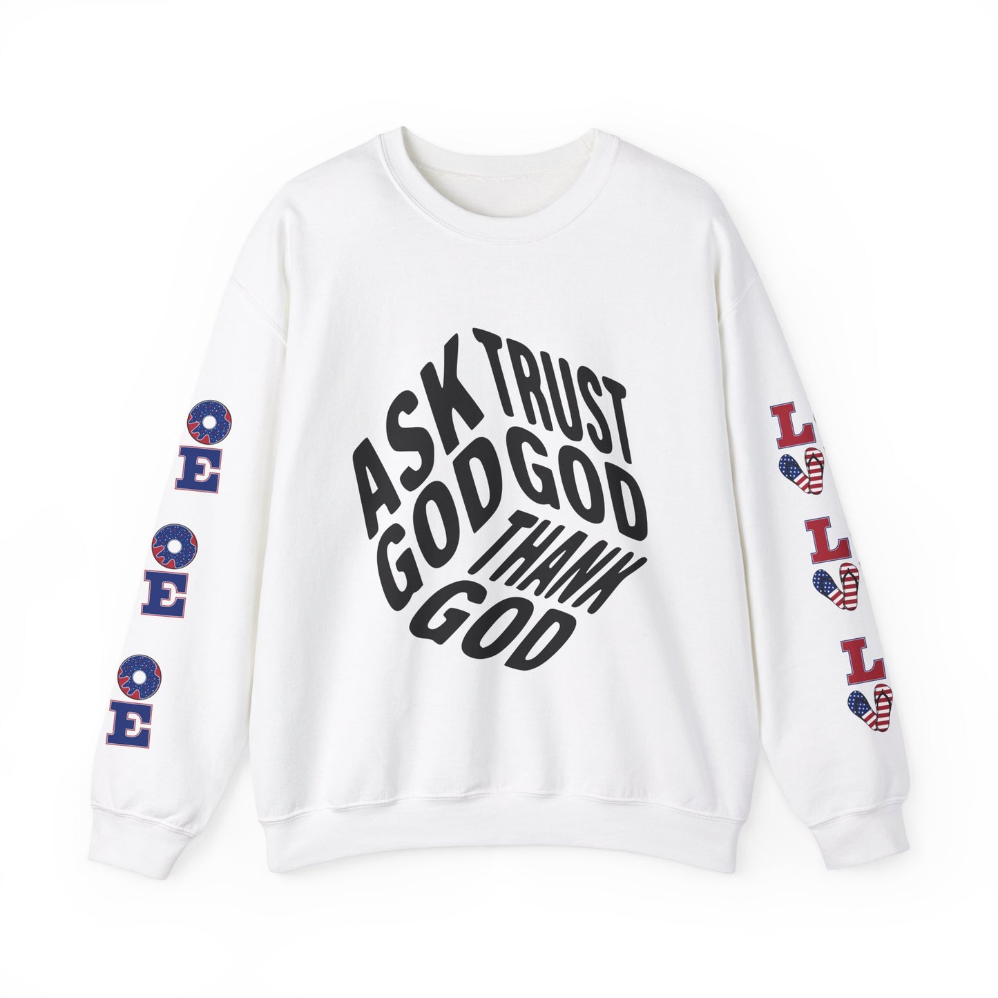 Faith-Inspired Unisex Crewneck Sweatshirt | 'Ask Trust God' Design | Ideal for Inspiration and Comfort