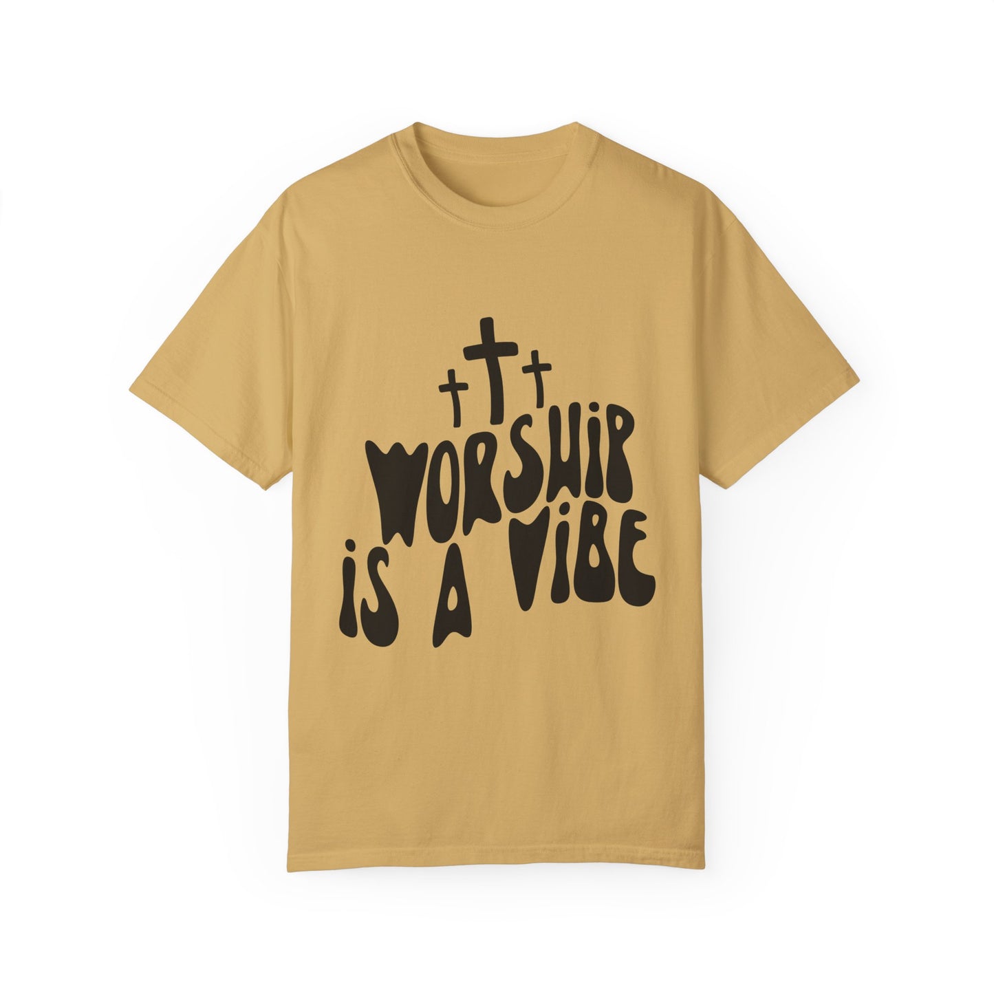 Worship is a Vibe Unisex Garment-Dyed T-Shirt - Casual Spiritual Tee for Everyday Wear