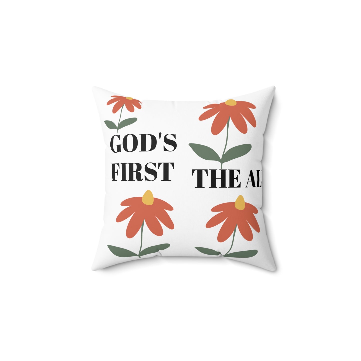 Inspirational Floral Pillow - "God's First and Omega"