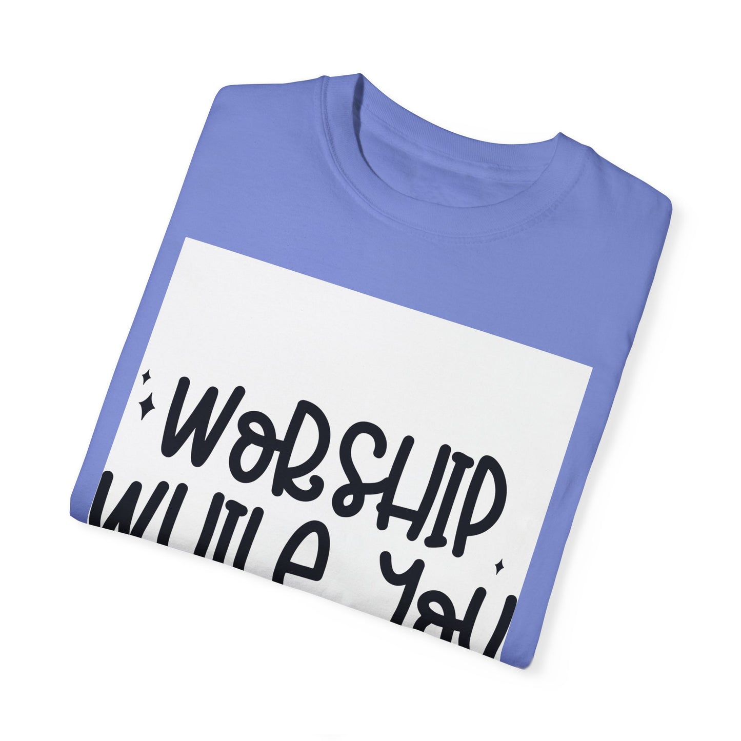 Unisex Garment-Dyed T-Shirt - 'Worship While You Wait' Inspirational Tee