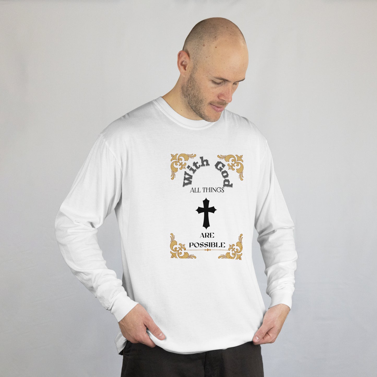 WITH GOD ALL THINGS ARE POSSIBLE, DTF